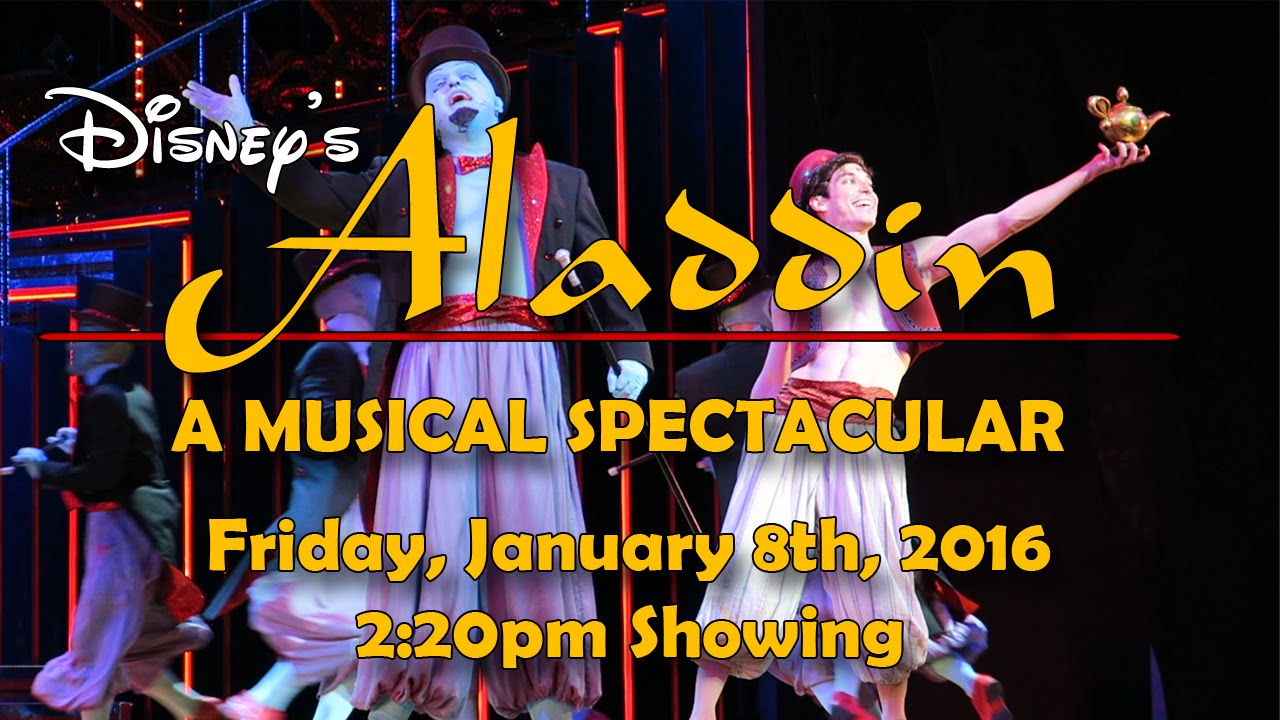 Disney's Aladdin: A Musical Spectacular | 1/8/16 | Billy Kametz Final Performance