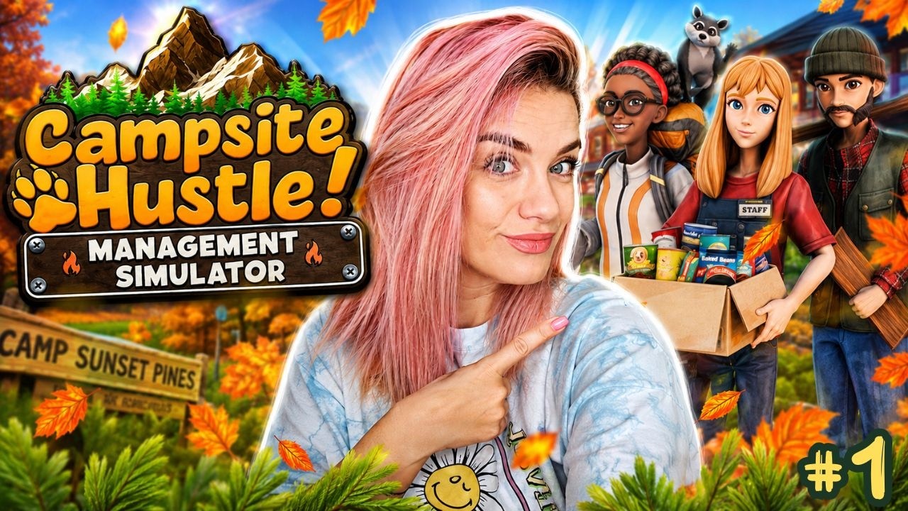 🏕️This new simulator has TOTALLY hooked me!🤯 - Campsite Hustle - Management Simulator 🌲 | episode 1