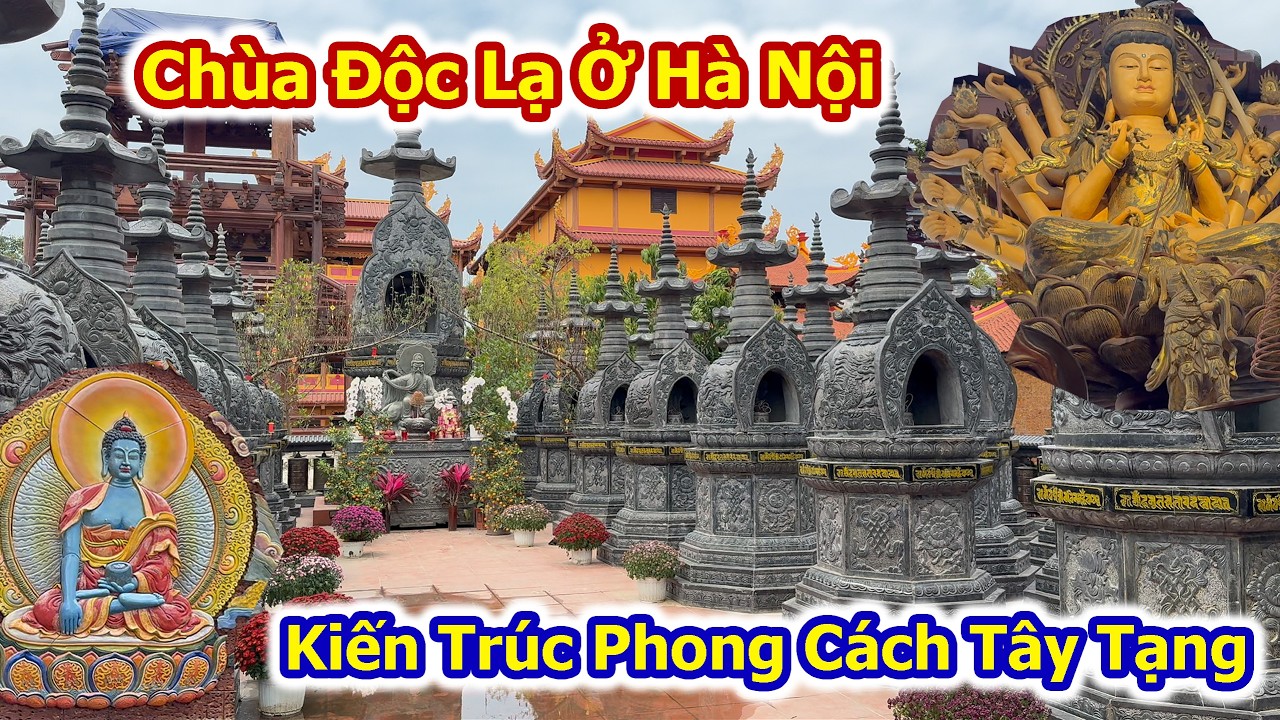 Chùa Phong Cách Kiến Trúc Độc Lạ Tây Tạng Ấn Độ Có 102 Ở Hà Nội Chùa Thắng Nghiêm