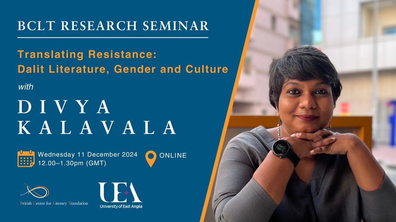 Translating Resistance: Dalit Literature, Gender and Culture with Divya Kalavala
