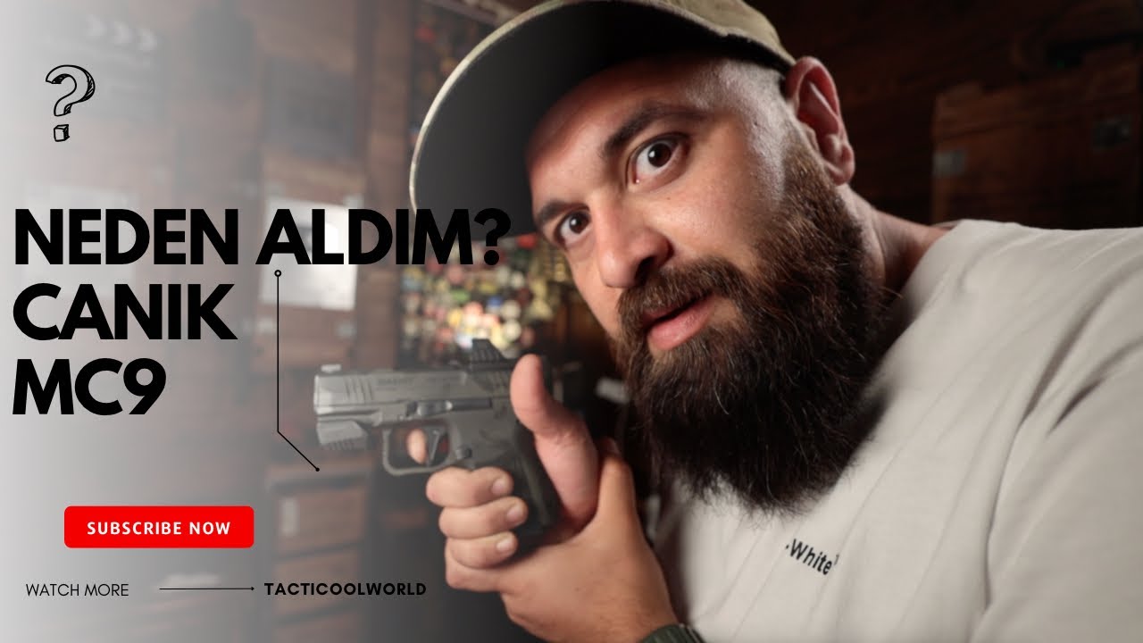 Neden Aldım? | Canik MC9
