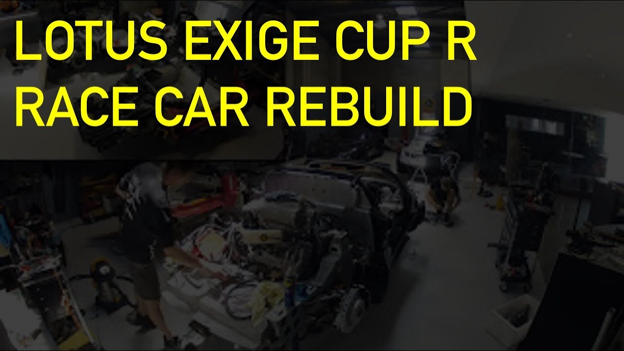 Simply Sports Cars Lotus Exige Cup R Race Car Rebuild