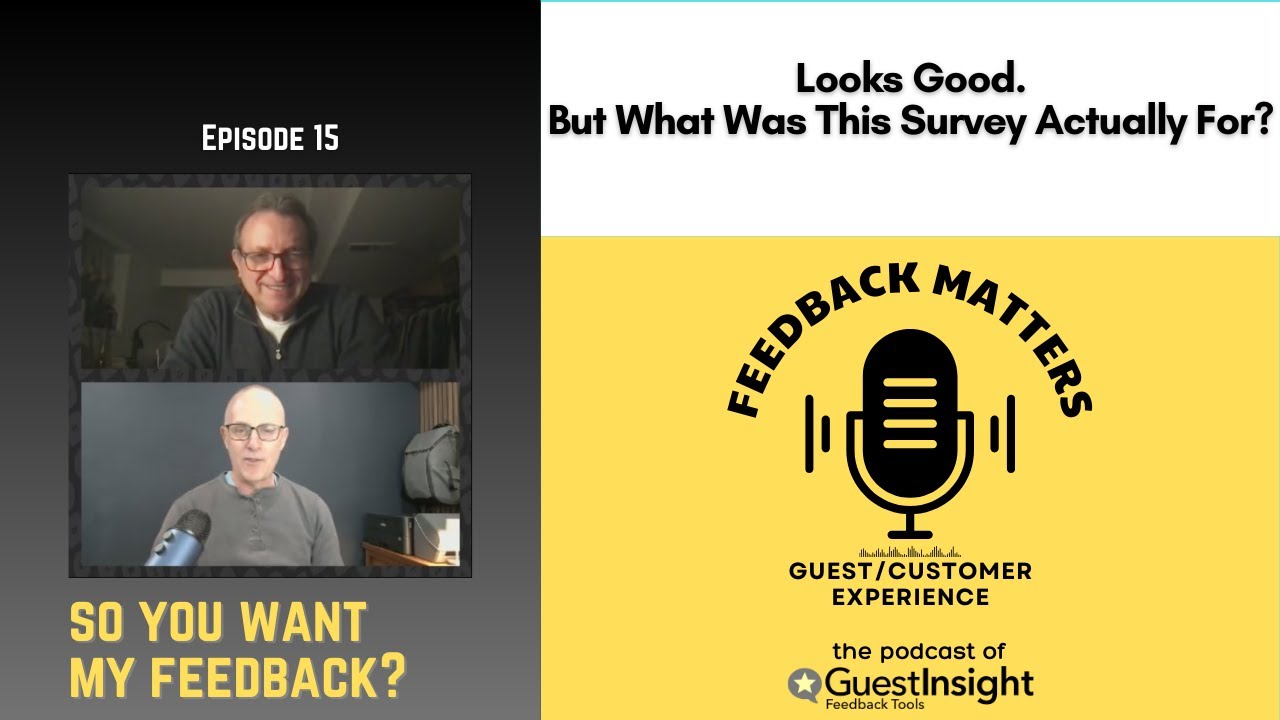 Looks Good, But What's The Purpose of This Survey?