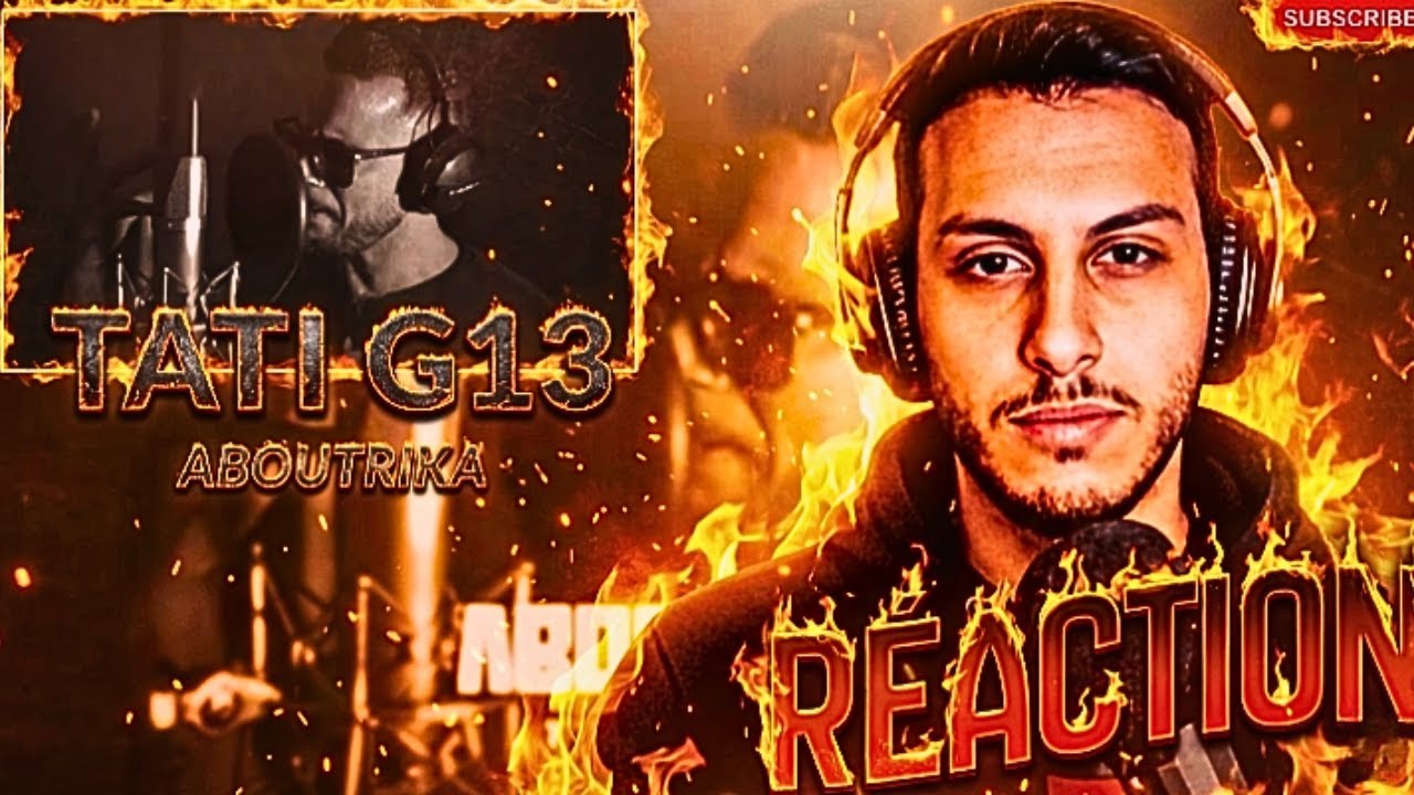 CERVEAU Réaction ; Tati G13 - ABOUTRIKA | أبو تريكة