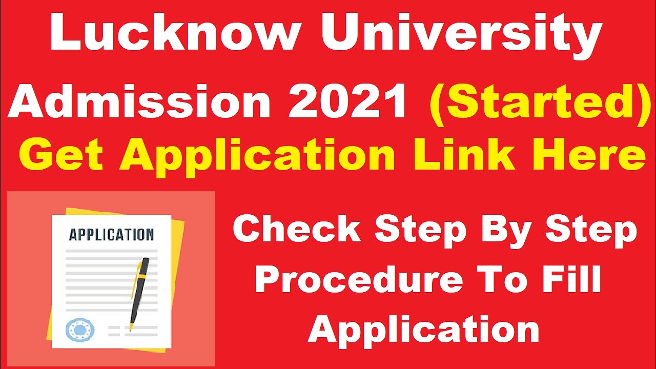 Lucknow University Admission 2021 (Started) - How to Fill Lucknow University 2021 Application Form