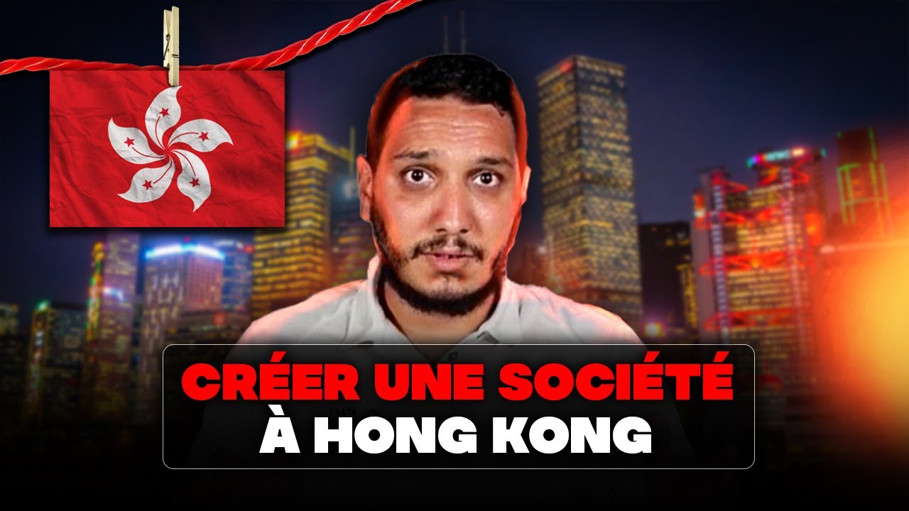 Créer une société à Hong Kong 🇭🇰 : étapes, documents et erreurs à éviter