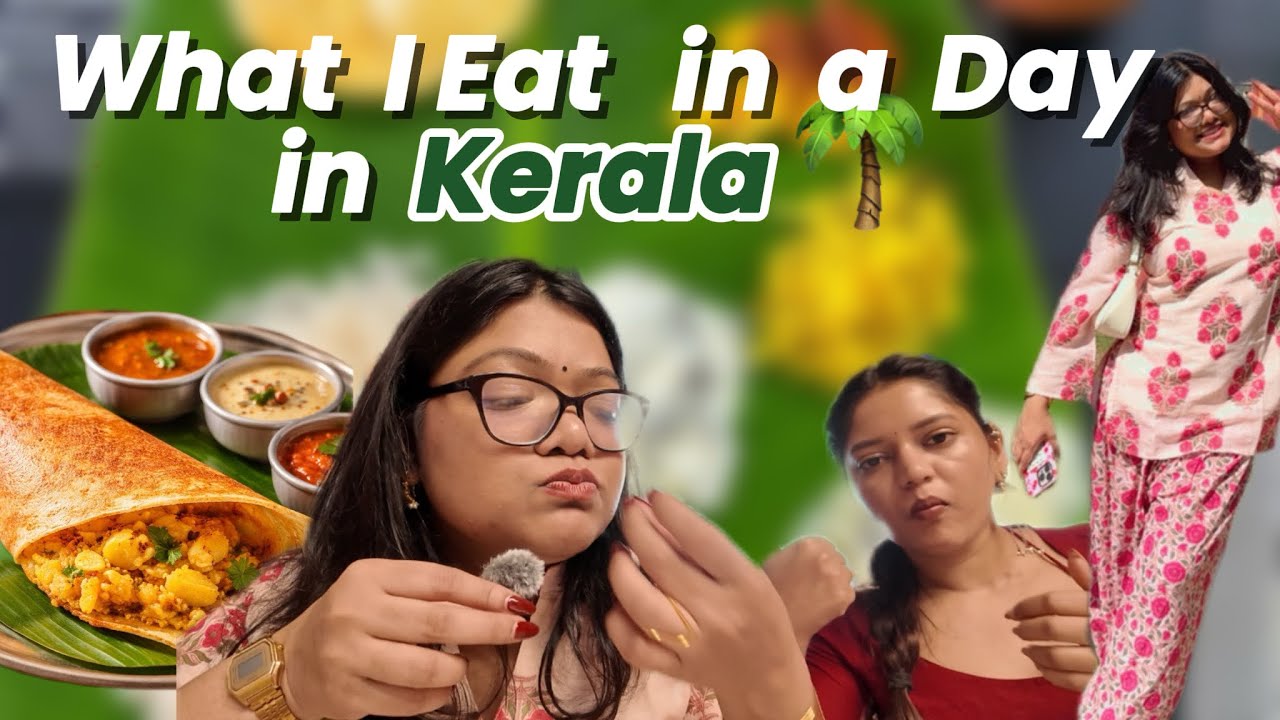 Kerala Food Diaries | What I Ate in a Day🫣😍