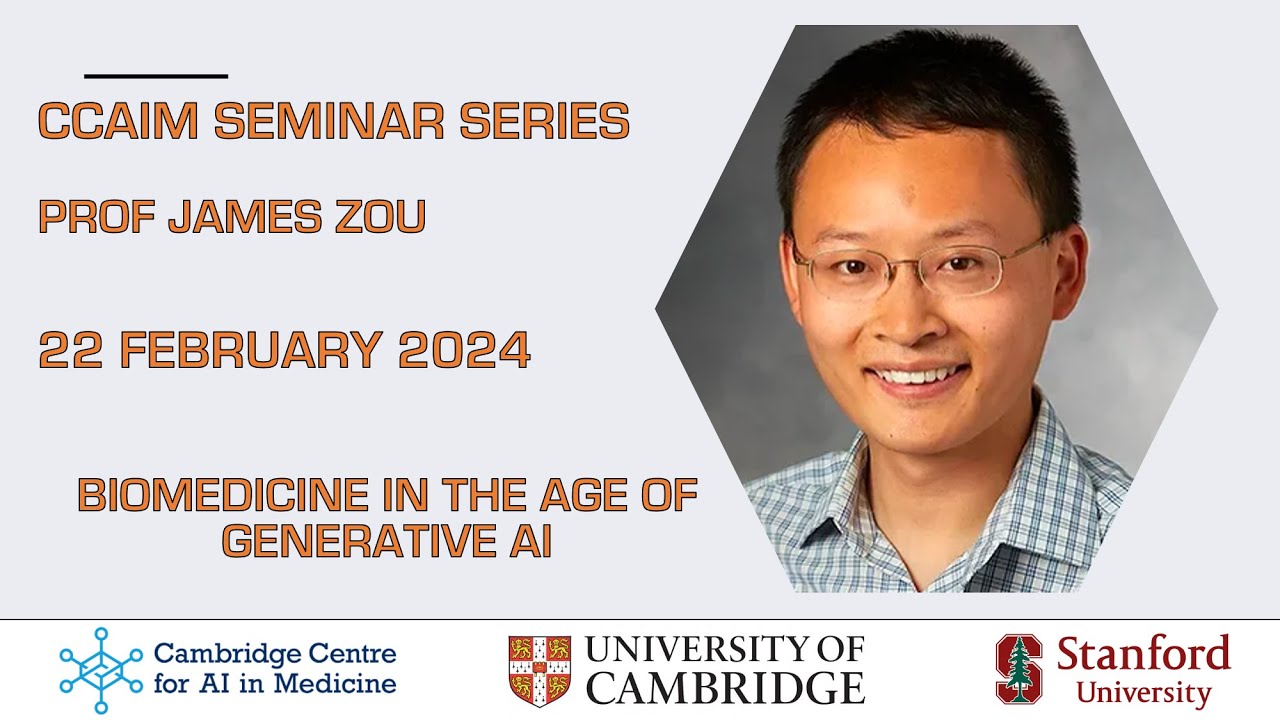CCAIM Seminar Series - Professor James Zou