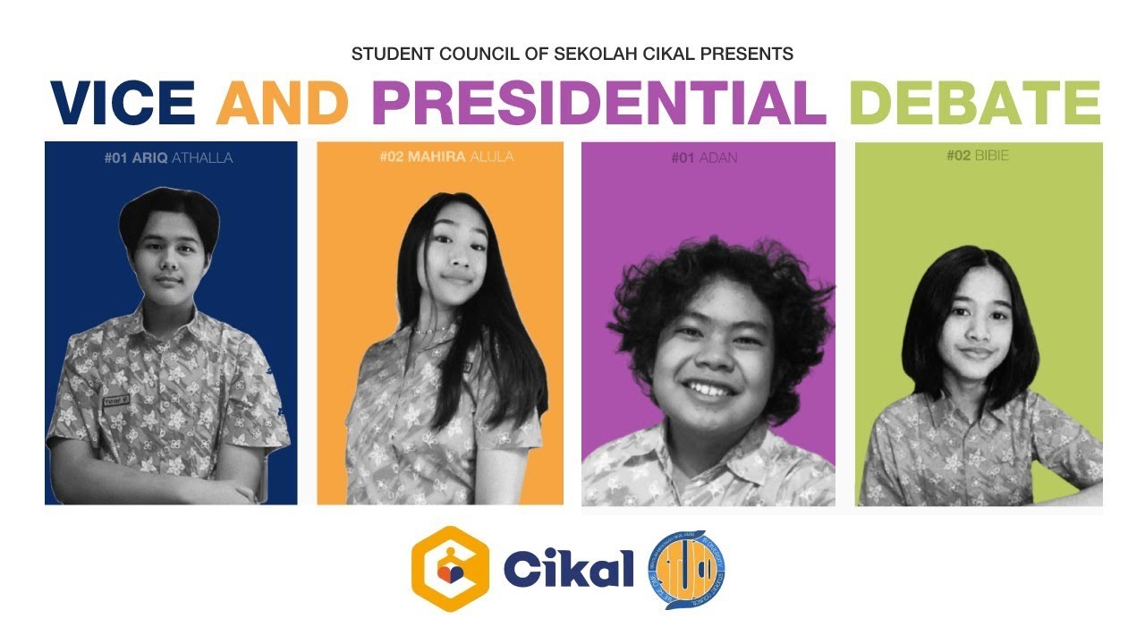 Student Council Presidential Debate 2021 - Sekolah Cikal Lebak Bulus