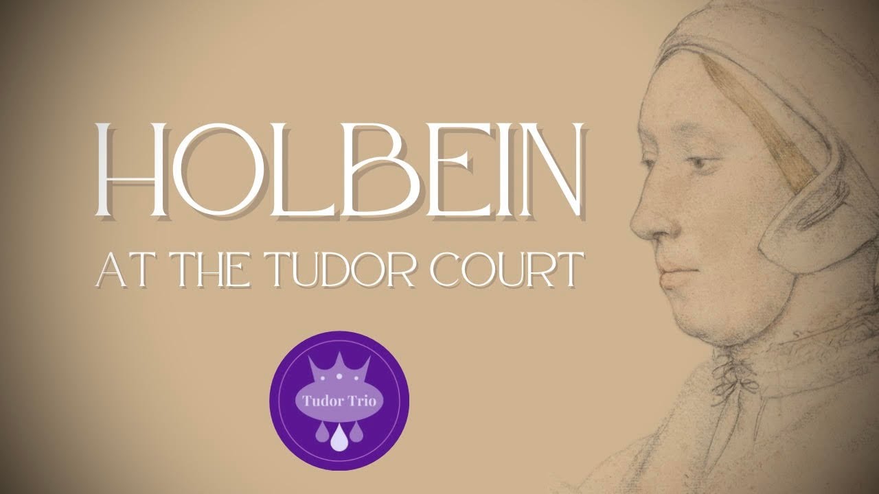 Holbein at the Tudor Court