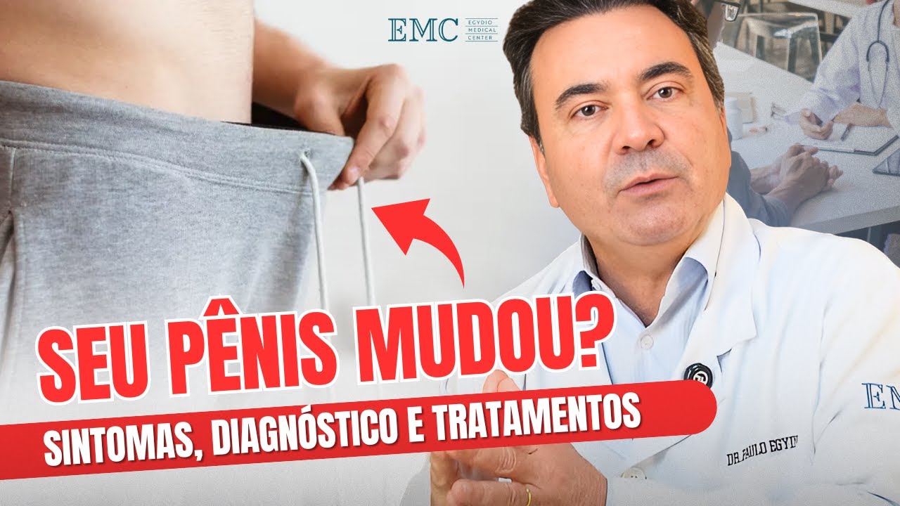 Doença de Peyronie: Guia Completo dos Sintomas, Diagnóstico e Tratamento | Dr. Paulo Responde!