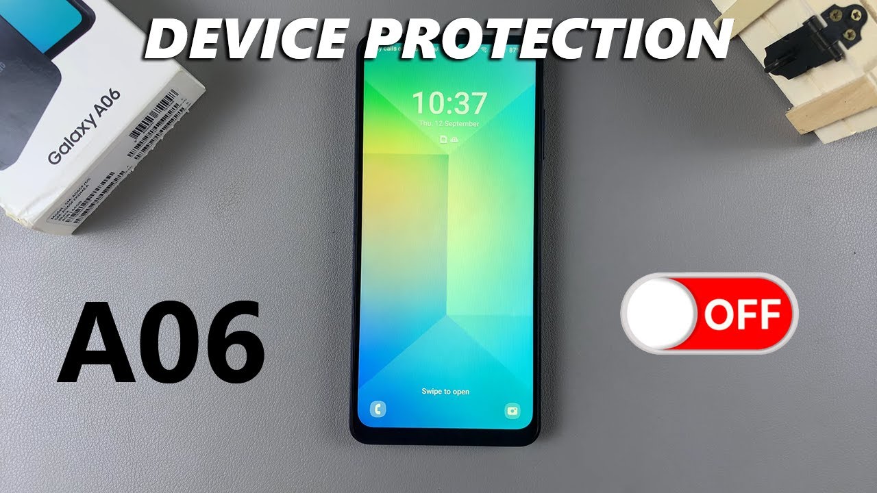 How To Disable Device Protection On Samsung Galaxy A06