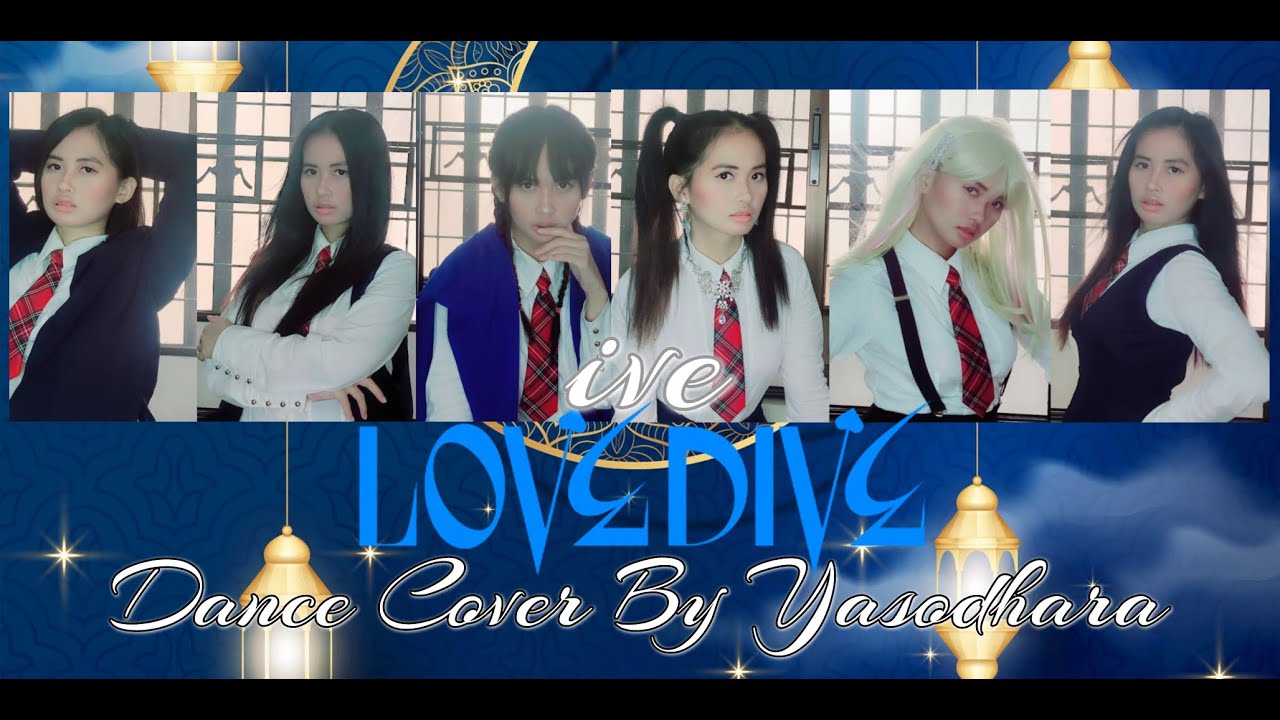 [IVE - Love Dive] Dance Cover by Yasodhara
