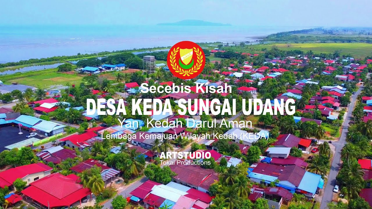DESA KEDA SG  UDANG, YAN, KEDAH | THE STORY
