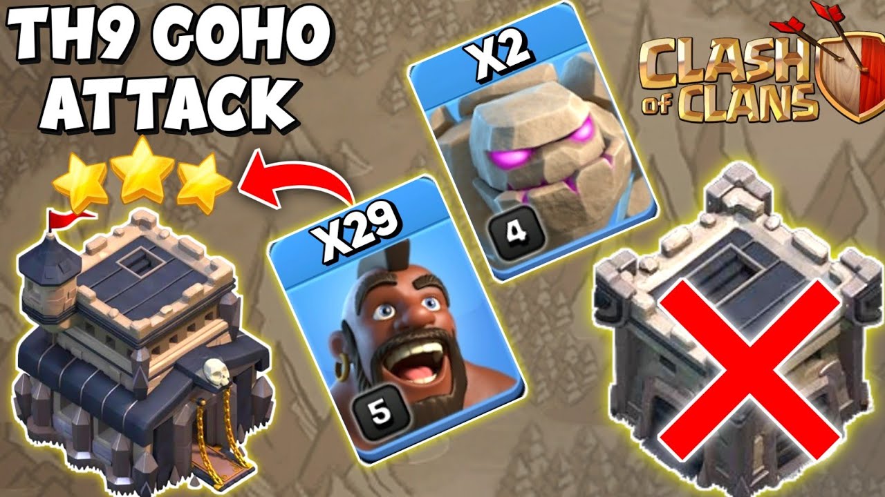 TH9 GoHo Attack Strategy Without CC | Best Th9 War Attack Strategy - Clash Of Clans