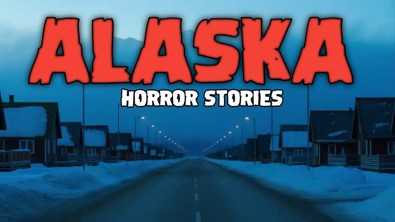 6 TRUE Alaska Horror Stories That&rsquo;ll Freeze Your Blood