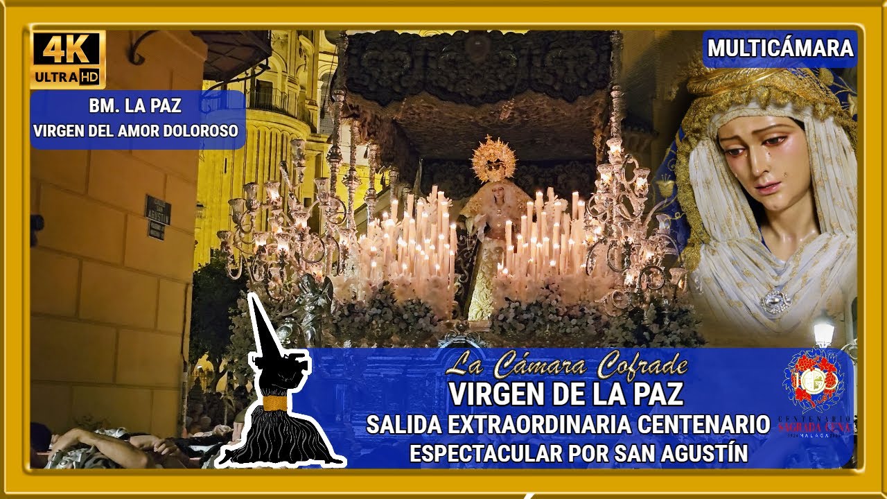 VIRGEN DE LA PAZ. SALIDA EXTRAORDINARIA CENTENARIO. ESPECTACULAR POR SAN AGUSTÍN (10/13)