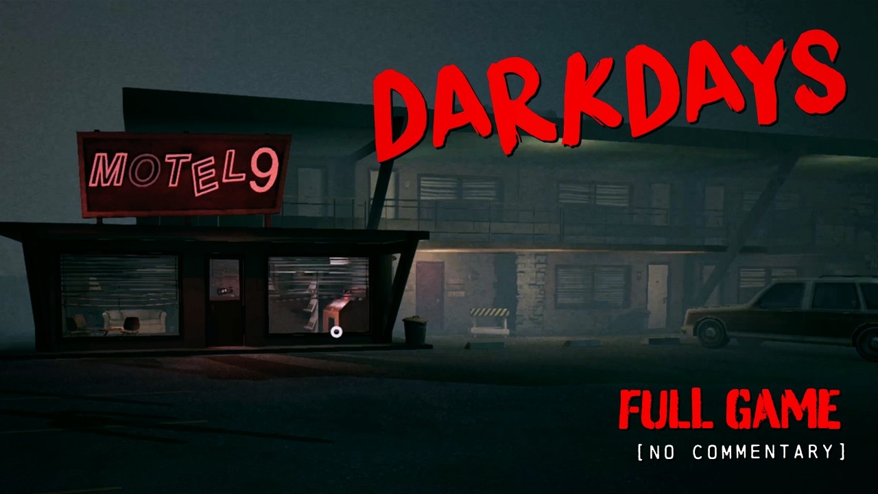 Dark Days - 2 Endings | Psychological Horror | Full Game Longplay Walkthrough | No Commentary