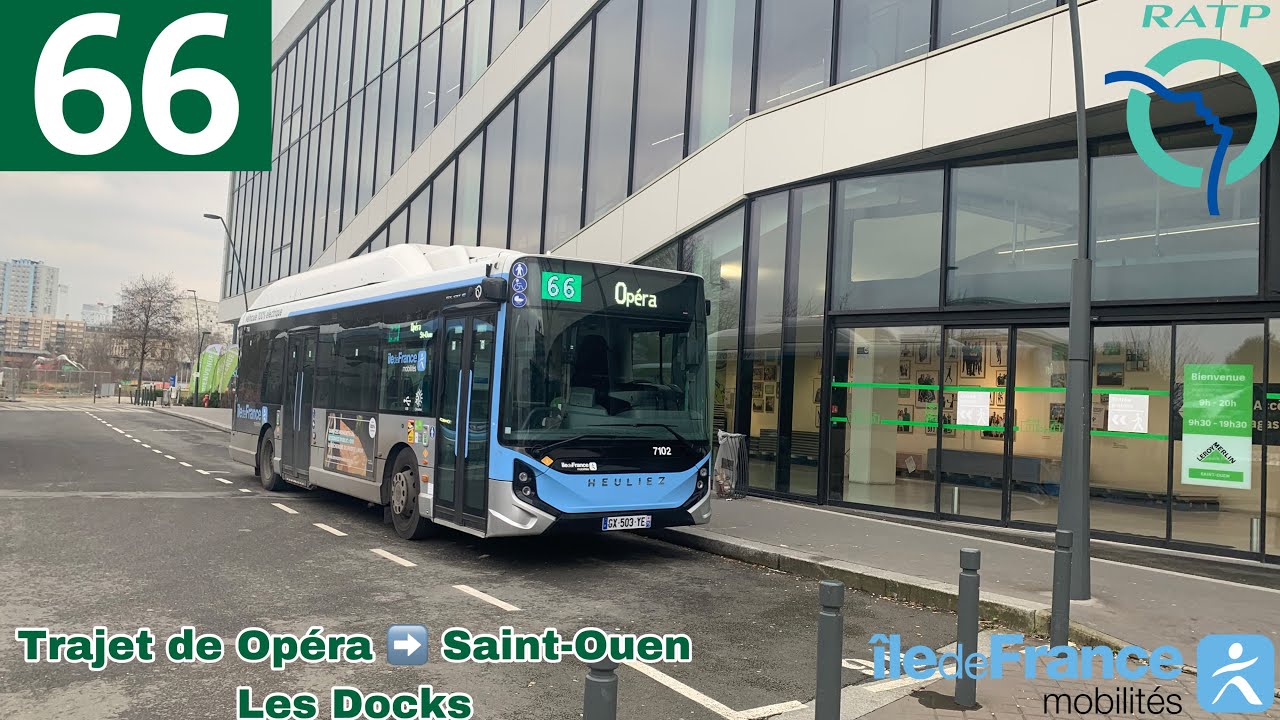 🚍BUS 66 (RATP) : Trajet à bord d’un HeuliezBus GX137 L ELEC N°7102 (Toute la ligne) #ratp #idfm