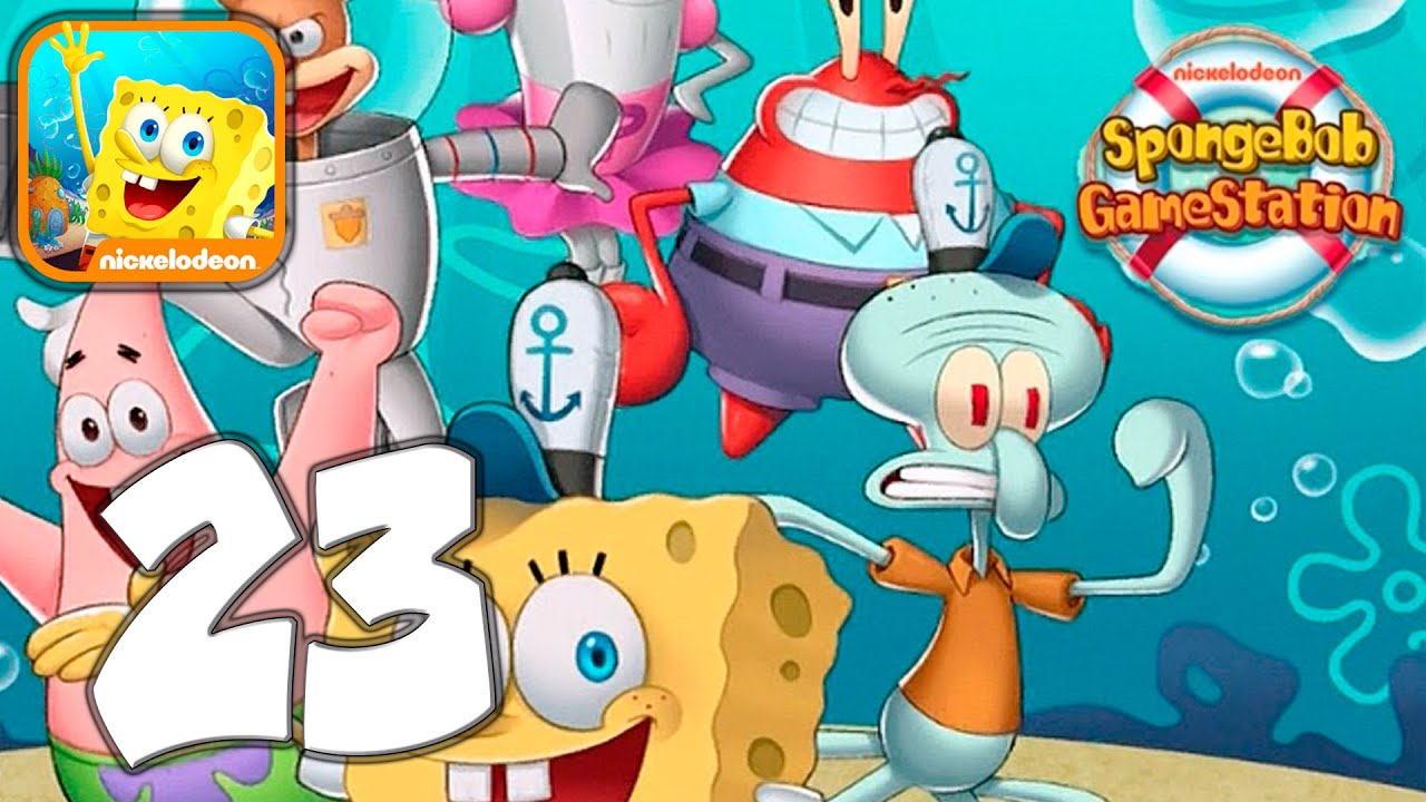 SpongeBob Game Station - Mobile Gameplay Walkthrough Part 23 (iOS, Android)