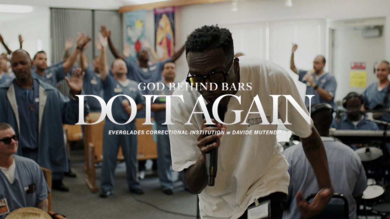 Do It Again by Elevation Worship in Prison