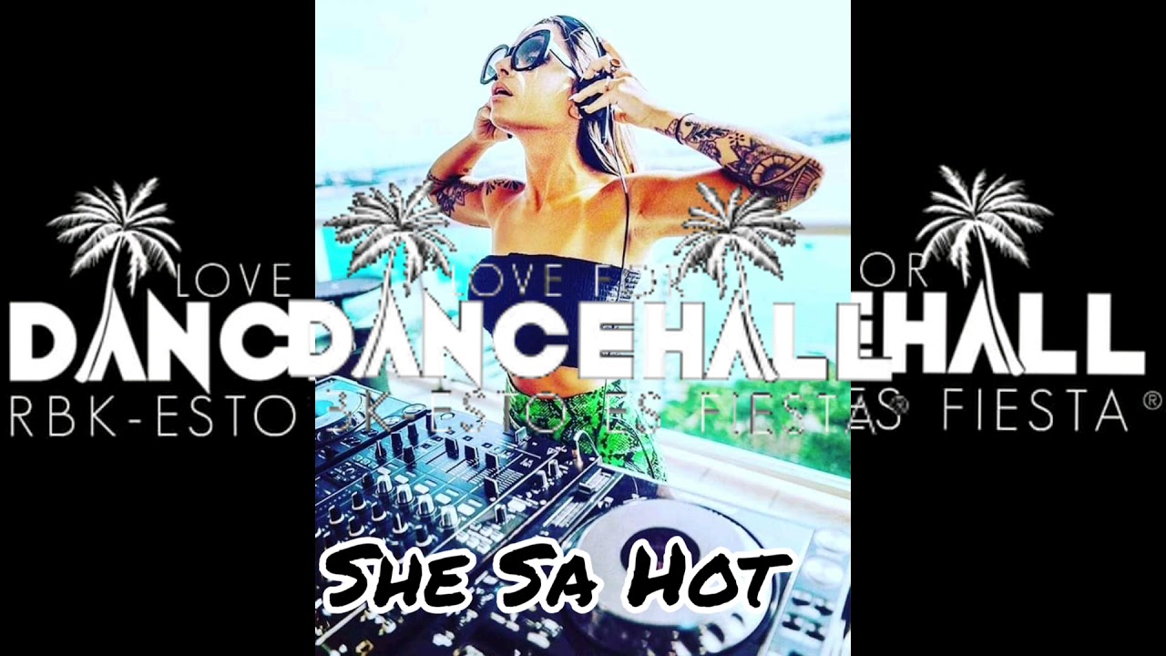 🔥She Sa Hot ❌ Love For Dancehall 🎶😈