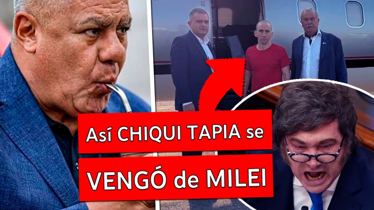 La venganza del CHIQUI TAPIA que hizo explotar a MILEI 😱| La Operación Nahuel Gallo en Venezuela