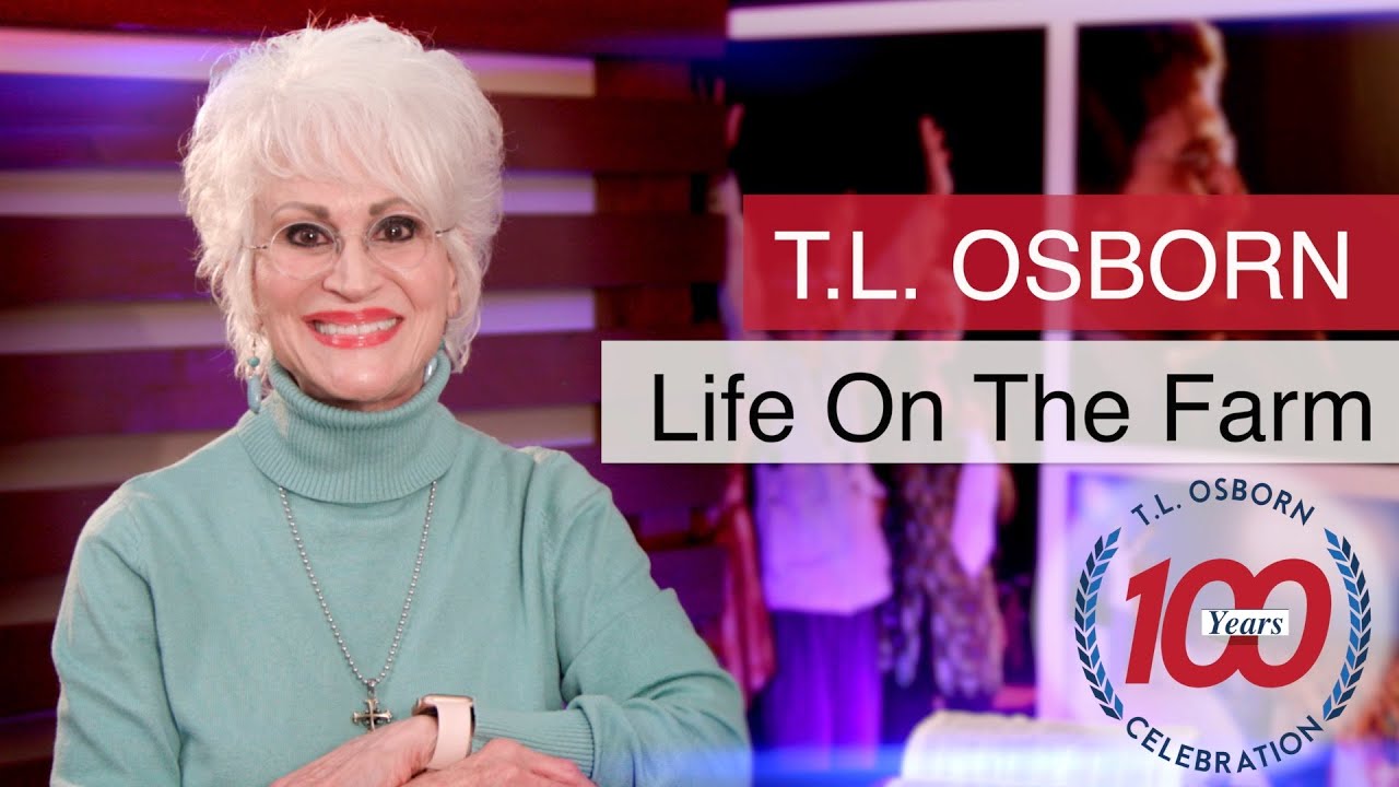 T.L. Osborn | Life On The Farm - Episode #1