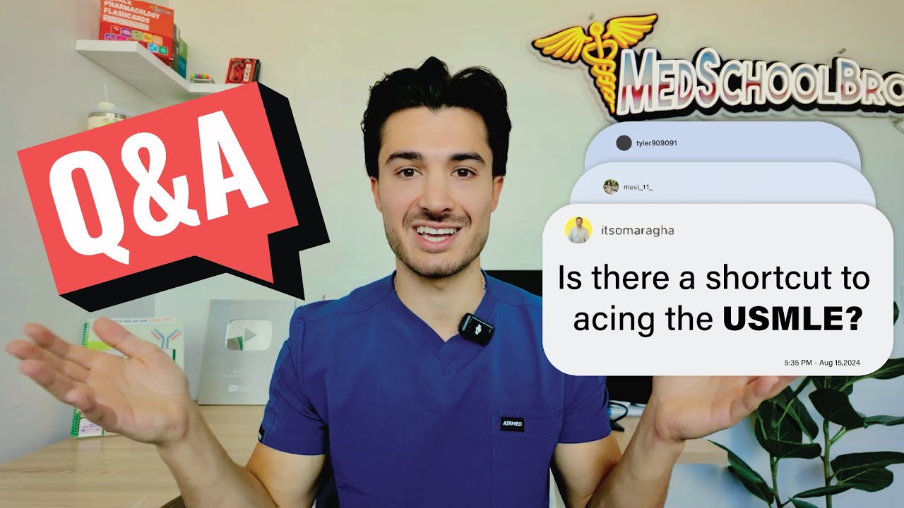 The Best Way to Study for the USMLE | MedSchoolBro Q&A
