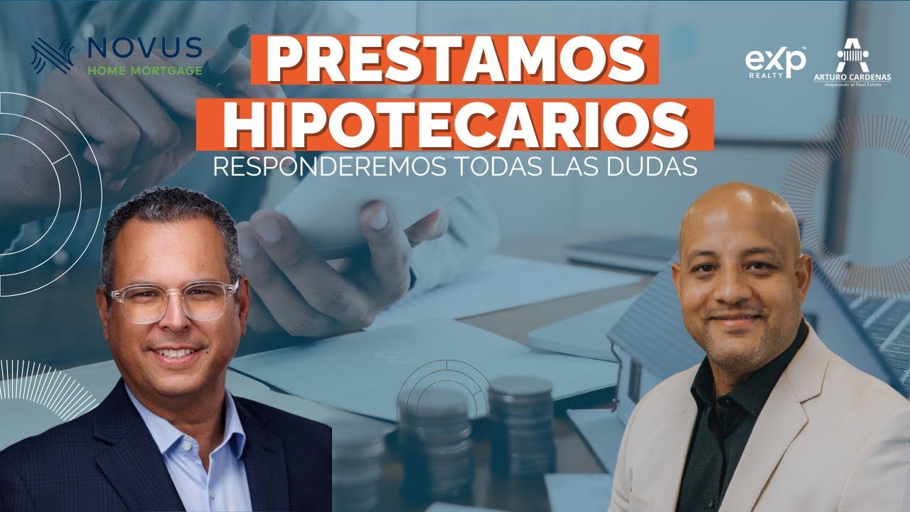 PRESTAMOS HIPOTECARIOS