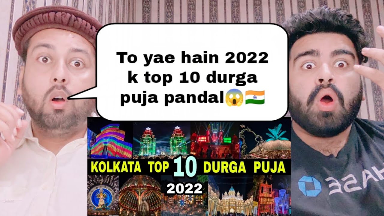Kolkata Top 10 Best Durga Puja || 2022 |Pakistani real reaction