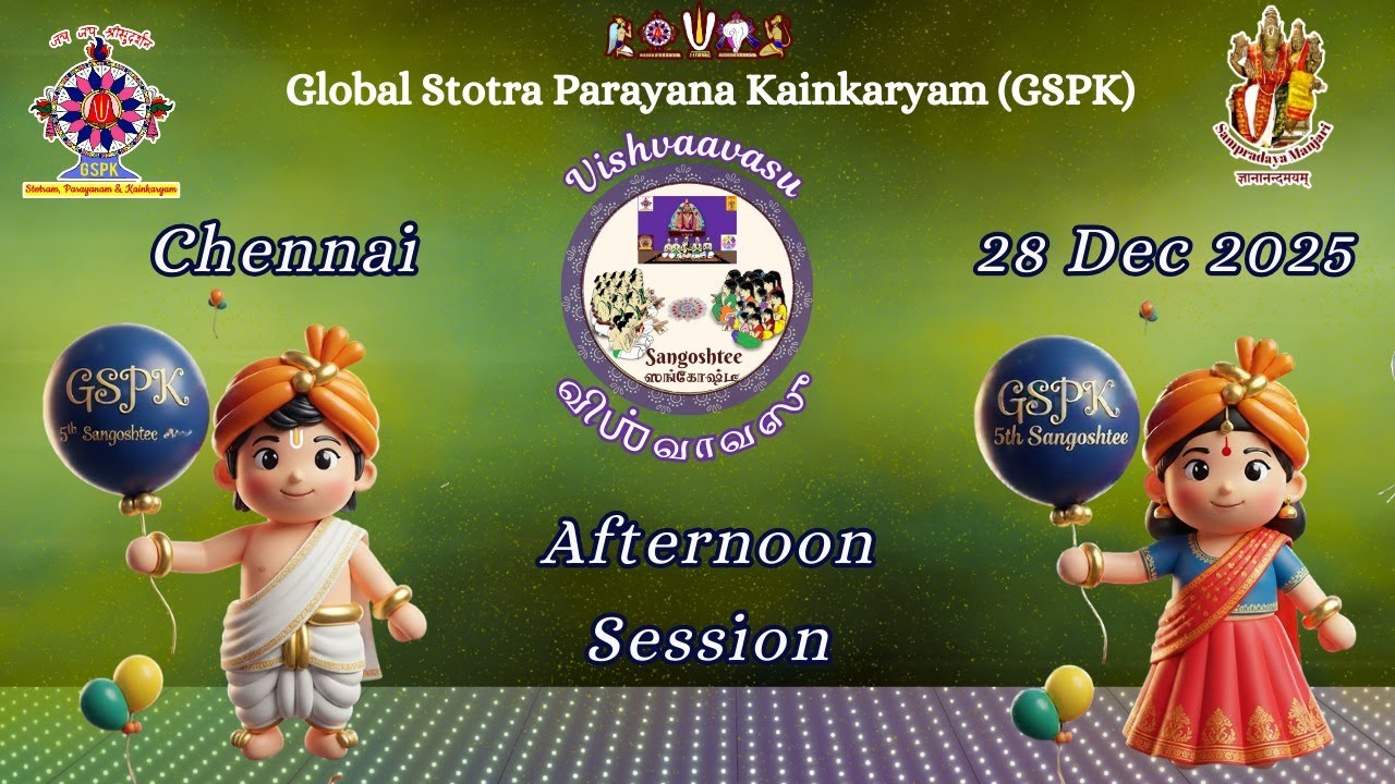 #Live Global Stotra Parayana Kainkaryam (GSPK) Vishvaavasu Sangoshtee | 28 December 2025 | Afternoon