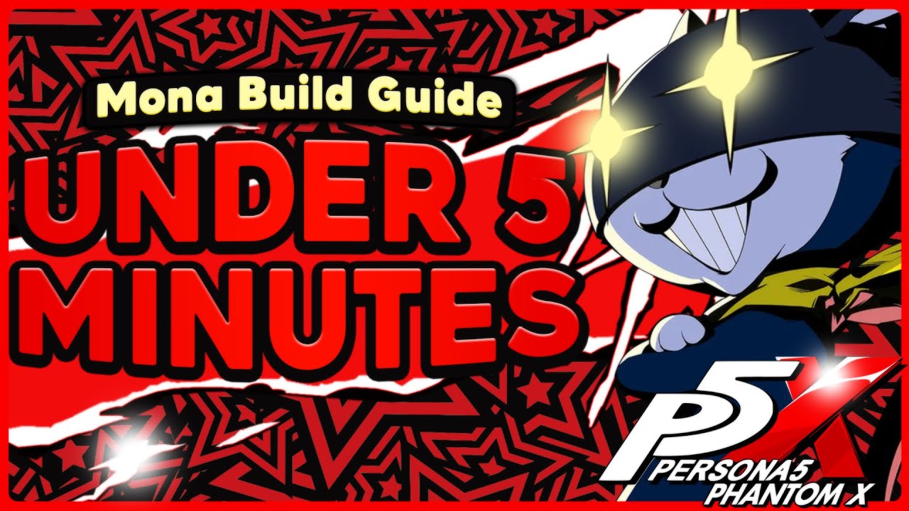 COMPLETE MORGANA BUILD GUIDE IN UNDER 5 MINUTES - PERSONA 5 THE PHANTOM X GLOBAL