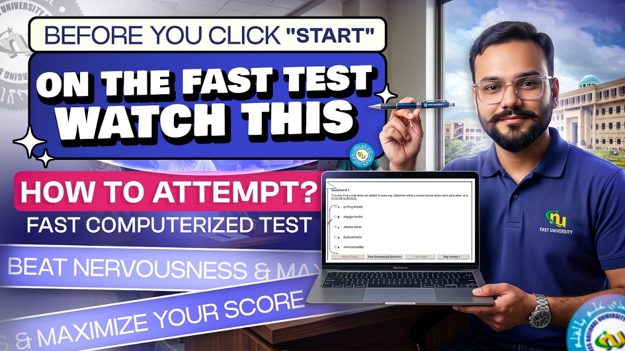 How to Attempt the FAST Computer Based Entry Test | FAST Test Software Interface | Last Minute Tips