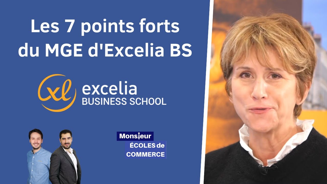 Excelia BS : Les 7 points forts du MGE - Concours Passerelle 1 & 2