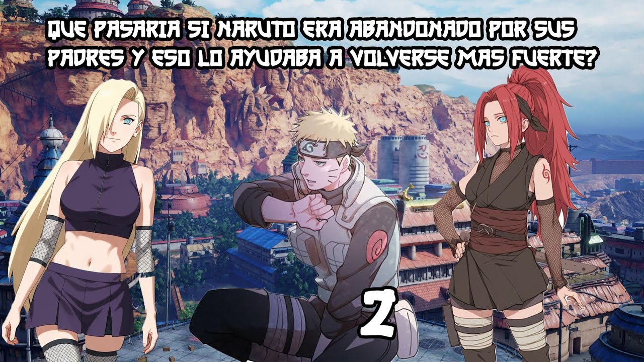 ❄️QHPS NARUTO ERA ABANDONADO POR SUS PADRES Y GRACIAS A ESTO SE VOLVIA MAS FUERTE? 2