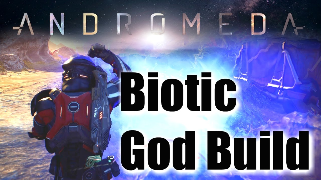 Mass Effect Andromeda - Biotic God Build!