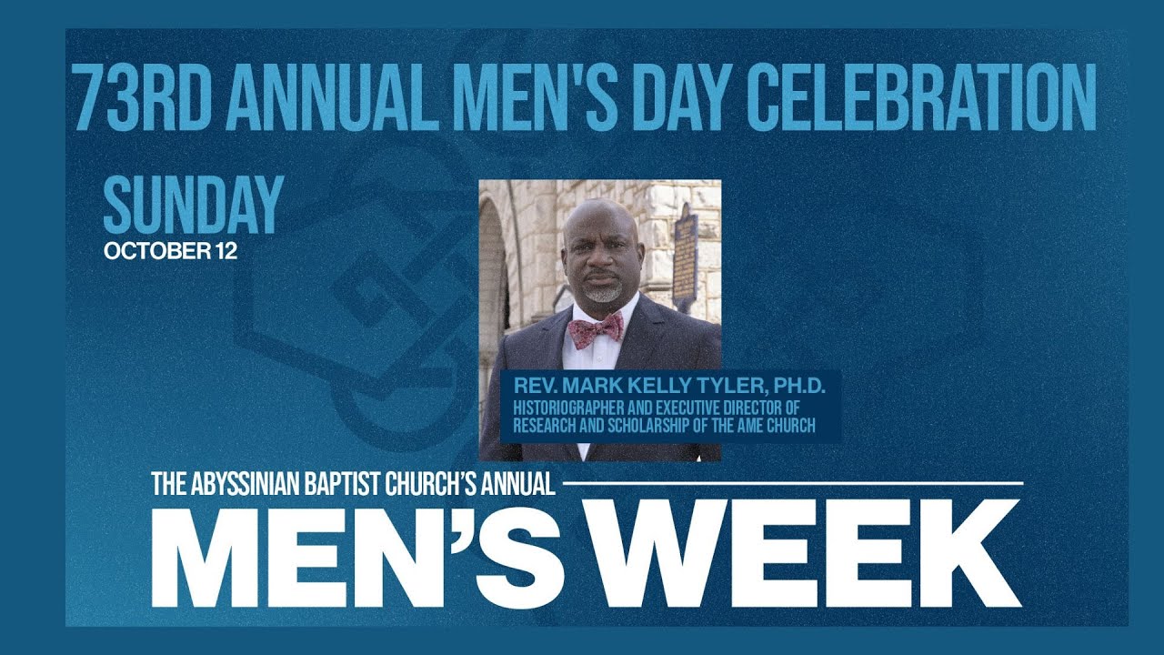 The Measure of a Man | Dr. Mark Kelly Tyler | Abyssinian Baptist Church Men's Day 2025