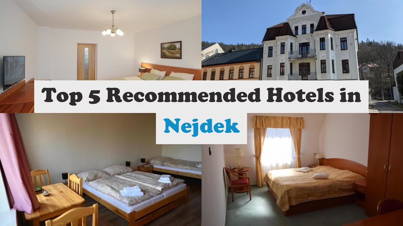 Top 5 Recommended Hotels In Nejdek | Best Hotels In Nejdek