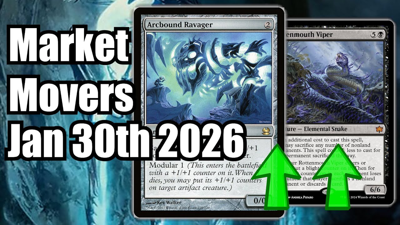MTG Market Movers - January 30th - Modern & Commander Moves! Arcbound Ravager!