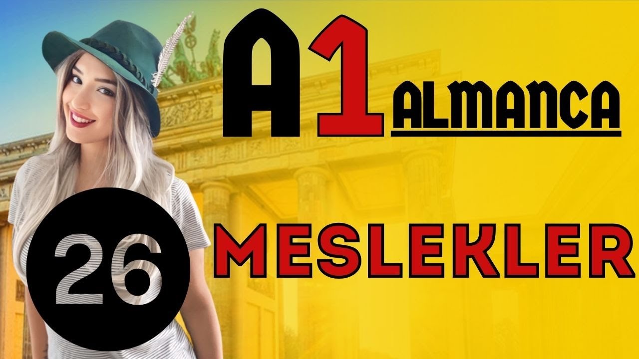 26. Ders | [A1] | Almanca Meslekler ve Cümle Kalıpları