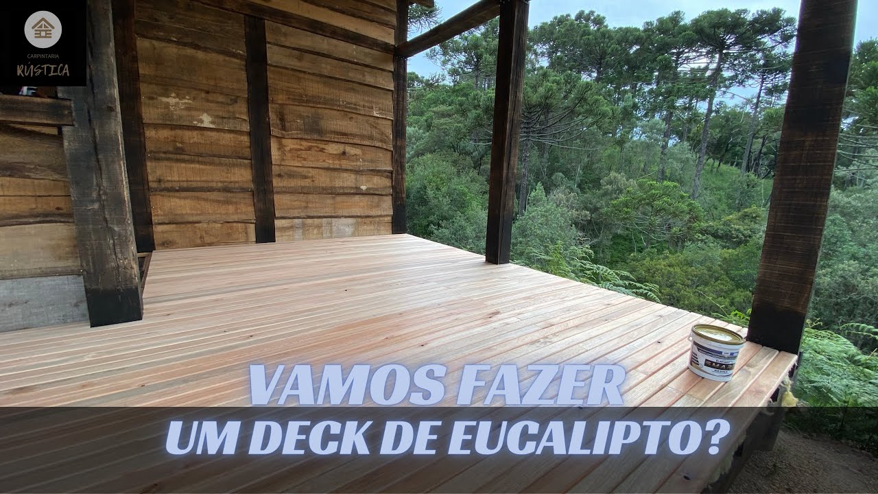 QUER APRENDER A FAZER UM DECK DE EUCALIPTO | dicas e passo a passo! EP.12