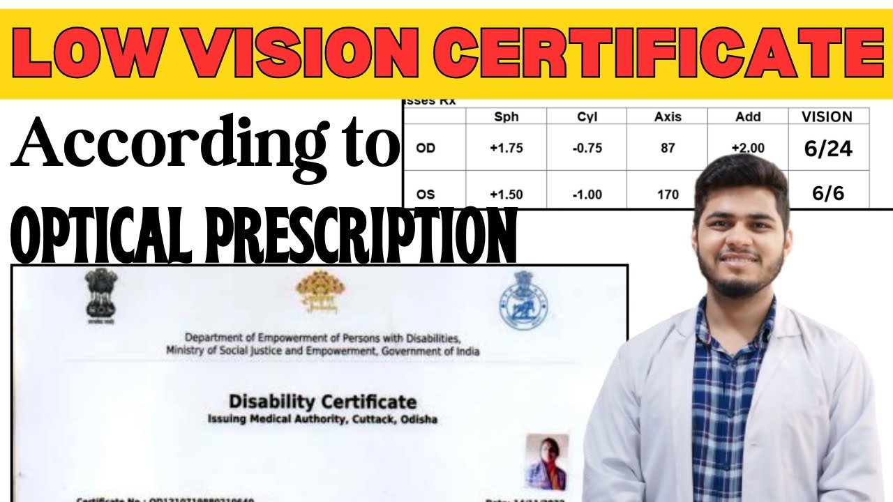 Low vison certificate according to optical Prescription | विकलांगता प्रतिशत कैसे पता लगाये  |