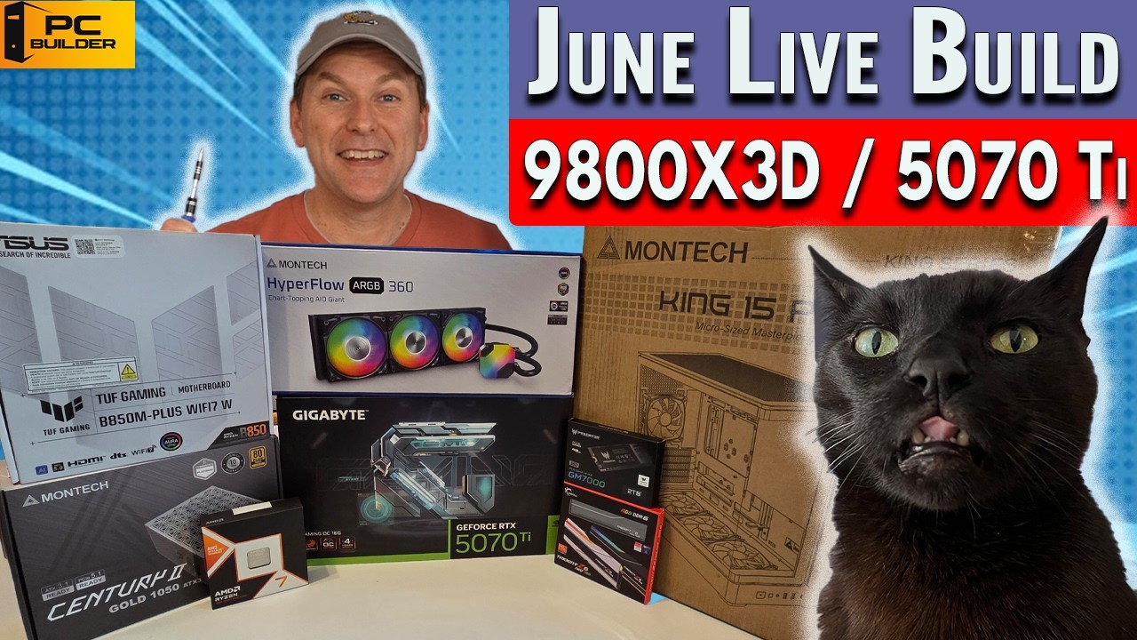 PART 2 - June 2026 Live Build - 9800X3D & 5070 Ti