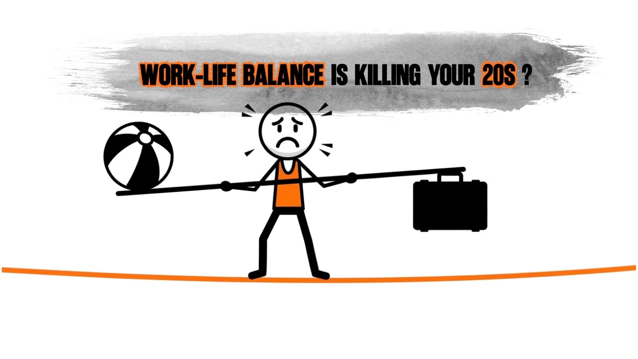 Why Work-Life Balance Is Killing Your 20s