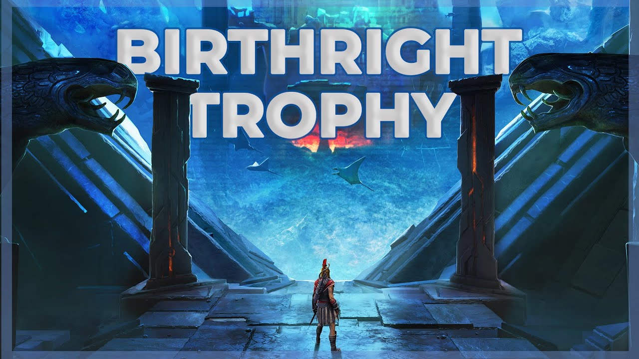 How to Find Atlantis and Unlock Birthright Trophy - Assassin's Creed Odyssey