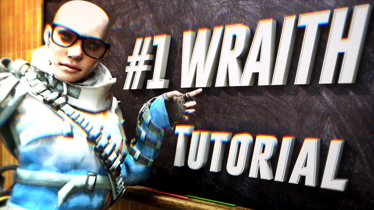 #1 WRAITH'S GUIDE TO WRAITH (130+k KILLS)