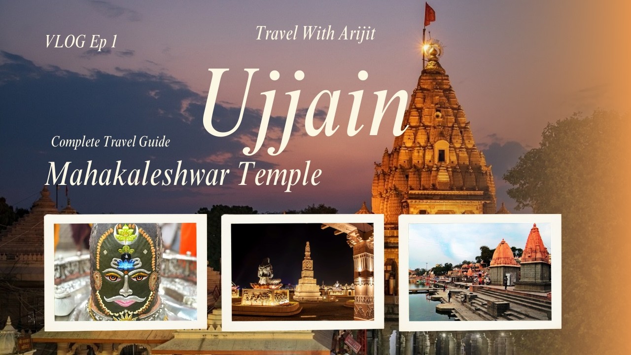 Planning Ujjain Trip? Watch This First! | Mahakal Darshan, Budget & Travel Guide |Travel With Arijit