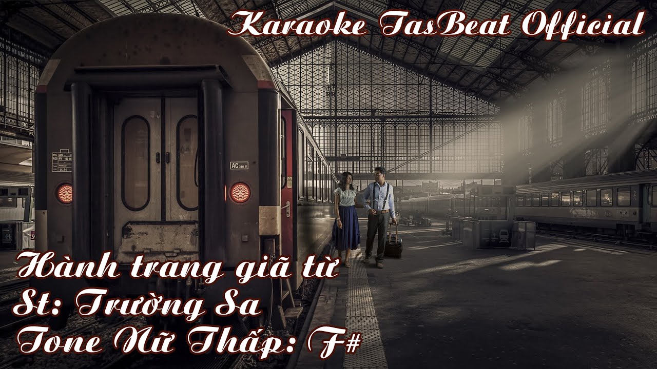 Karaoke Hành Trang Giã Từ Tone Nữ Thấp | TAS BEAT
