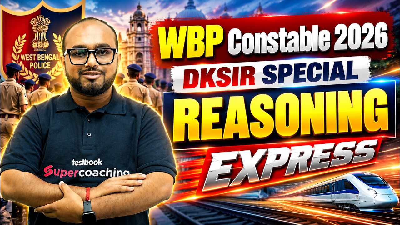 WBP Constable 2026 | WBP Reasoning Class | WBP Constable 2026 Preparation By DK Sir